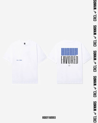 HIGHLY FAVORED Tee
