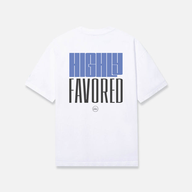 HIGHLY FAVORED Tee